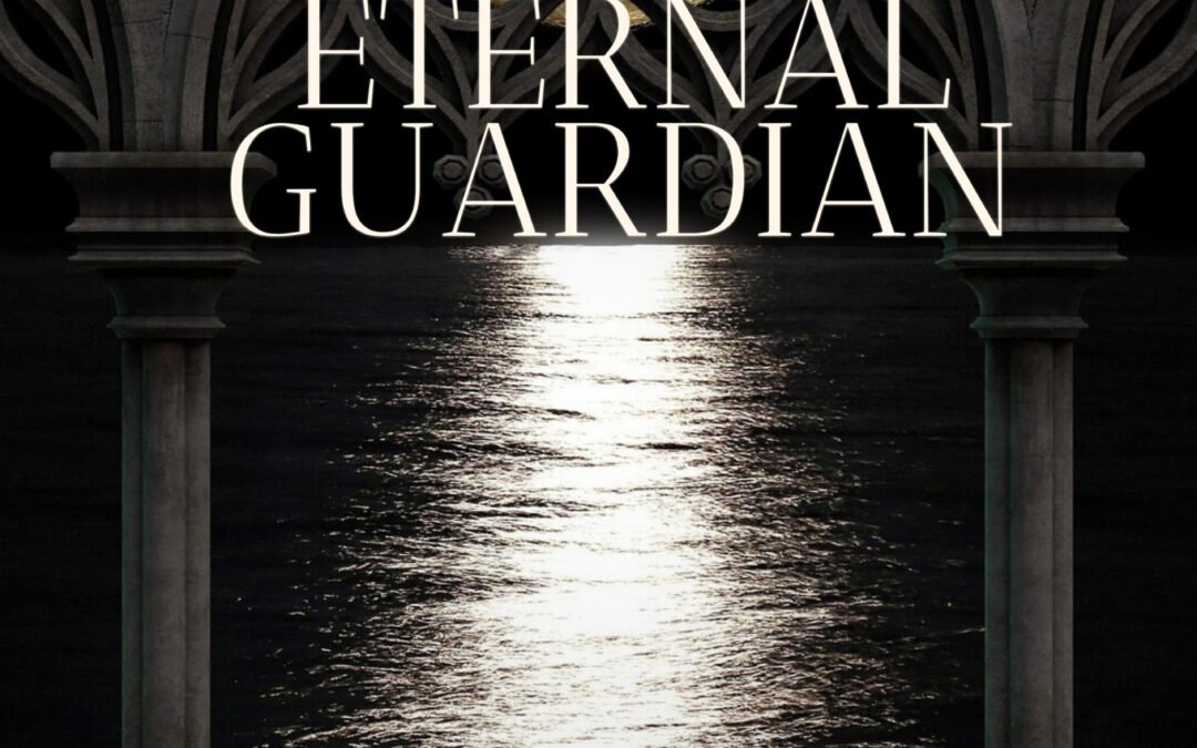 Eternal Guardian — Book One of The Beatrice Chronicles